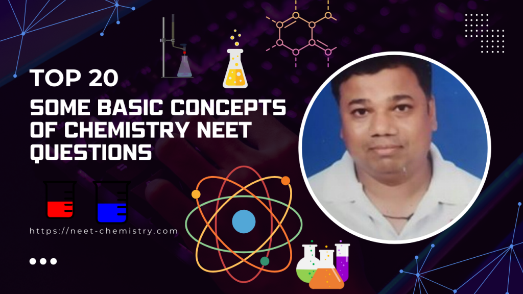 some basic concepts of chemistry neet questions