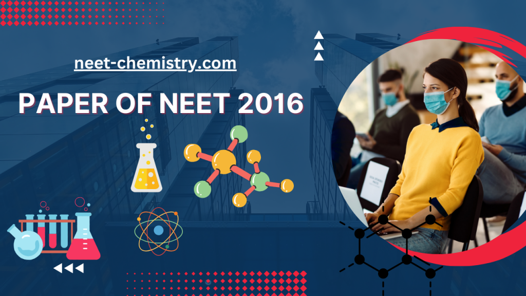 paper of neet 2016